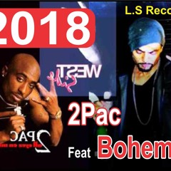 Tupac Feat Bohemia New Song 2018 L.S Records