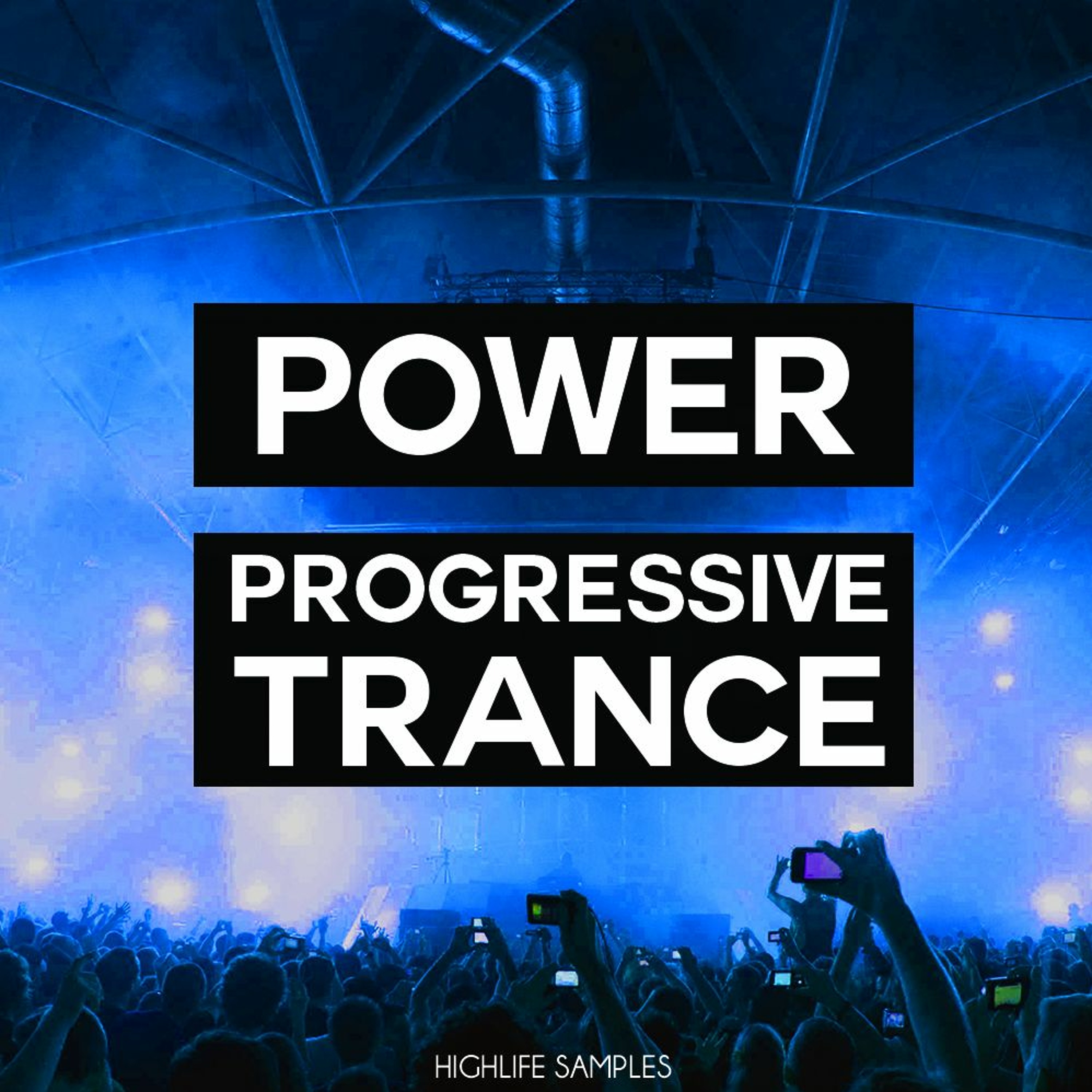 HighLife Samples Power Progressive Trance episode artwork