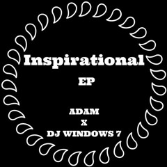 Inspirational (DJ Windows 7 Remix)