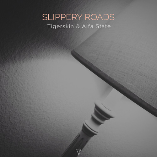 PREMIERE : Tigerskin & Alfa State - Slippery Roads (Pablo Bolivar Remix)[Seven Villas Music]