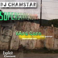 Yard Core 2018 Mix
