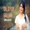 Dil Diyan Gallan_cover By Sonu Kakkar Mp3