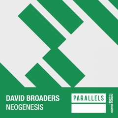 David Broaders - Neogenesis [FSOE Parallels]