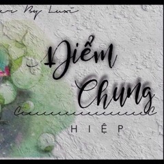 Điểm chung - Hiệp (prod NewSoulz)