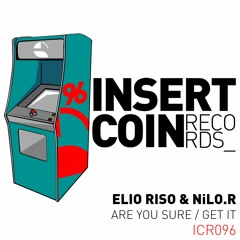 Elio Riso & NiLO.R - Get It (Original Mix) OUT NOW!!