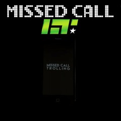 Missed Call (Short Loop Remix By HoverWolf)