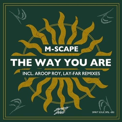 M-Scape - The Way You Are (Lay-Far Dub Remix)