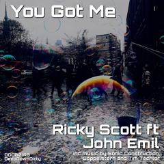 You Got Me (Tim Techlor Remix)- Ricky Scott ft John Emil - DeepDownDirty