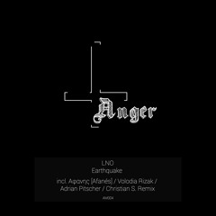 LNO - Earthquake (Afanés Anger Mix)