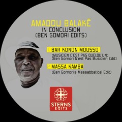 PREMIERE: Amadou Balake  - Massa Kamba (Ben Gomori's Massabbatical Edit) [Sterns Edits]