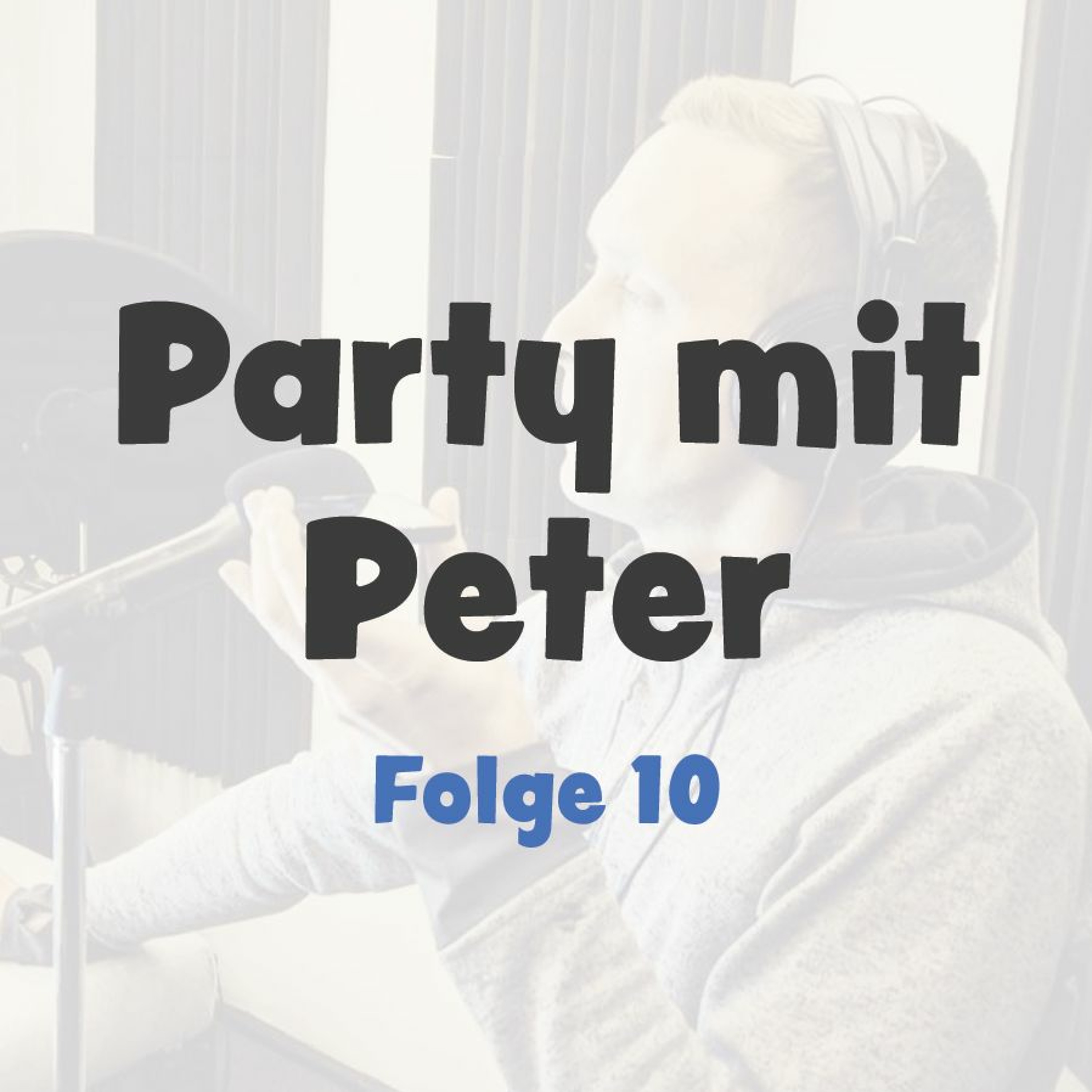 Party mit Peter