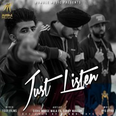 Just Listen - Sidhu Moose Wala Clean Bass Boosted