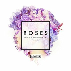 The Chainsmokers - Roses (Feat. Rozes) (Fred Lee Remix)