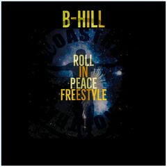 Roll in Peace Freestyle