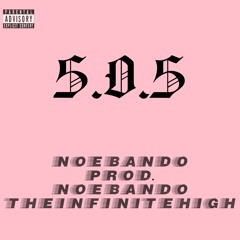 S.O.S (Prod. NoeBando)