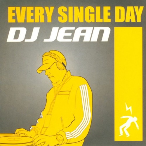 DJ Jean - Every Single Day (Cazz Bootleg)