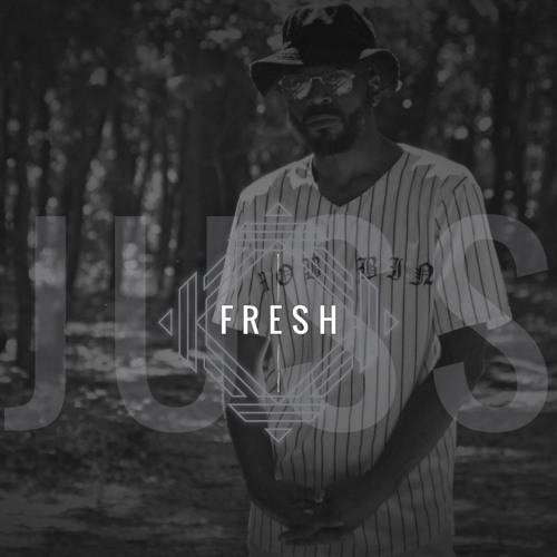 Freestyle - Juss Fresh - Produced By LoudNoyz