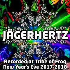 Jägerhertz - Recorded at Tribe of Frog New Year's Eve 2017-2018