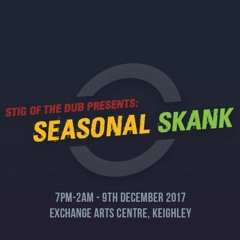 Selecta Burnside - Seasonal Skank Mix 9/12/17