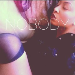 Nobody