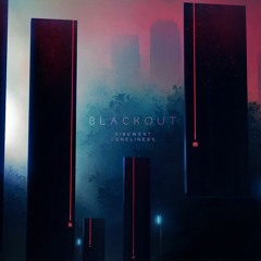 Sibewest x LONOWN - Blackout