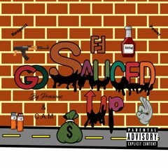SAUCED UP C.A.M ft PRECIOUS