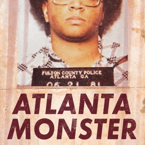 Atlanta Monster - Podcast Teaser [Tenderfoot TV x HowStuffWorks]
