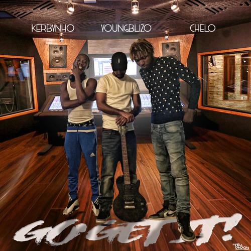 Go Get It - feat. Chelo & Kerbynho