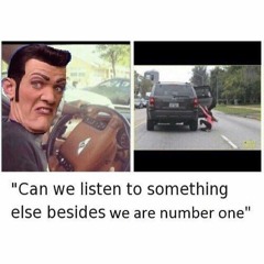 We Are Number One But All The Songs In This Playlist Are Oringally Videos From YouTube