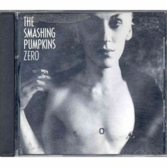 "Zero"  By the Smashing Pumpkins (cover)remastered 11/10/19
