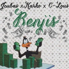 Benjis -Jcubas x Karko x C-Lous