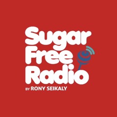 Rony Seikaly Presents : Sugar Free Radio