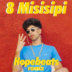 Bejo - 8 Misisipi (Hopebeats Remix)