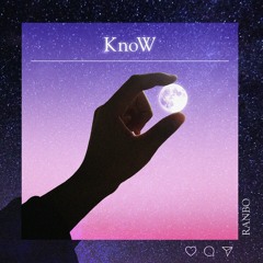 KnoW (Feat. S.TuNa)