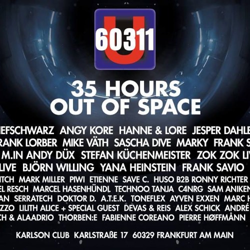 PIERRE HOFFMANN @ U60311 35H OUT OF SPACE | Karlson Club Frankfurt | 01.01.2018