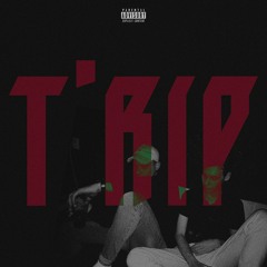 T'RiP