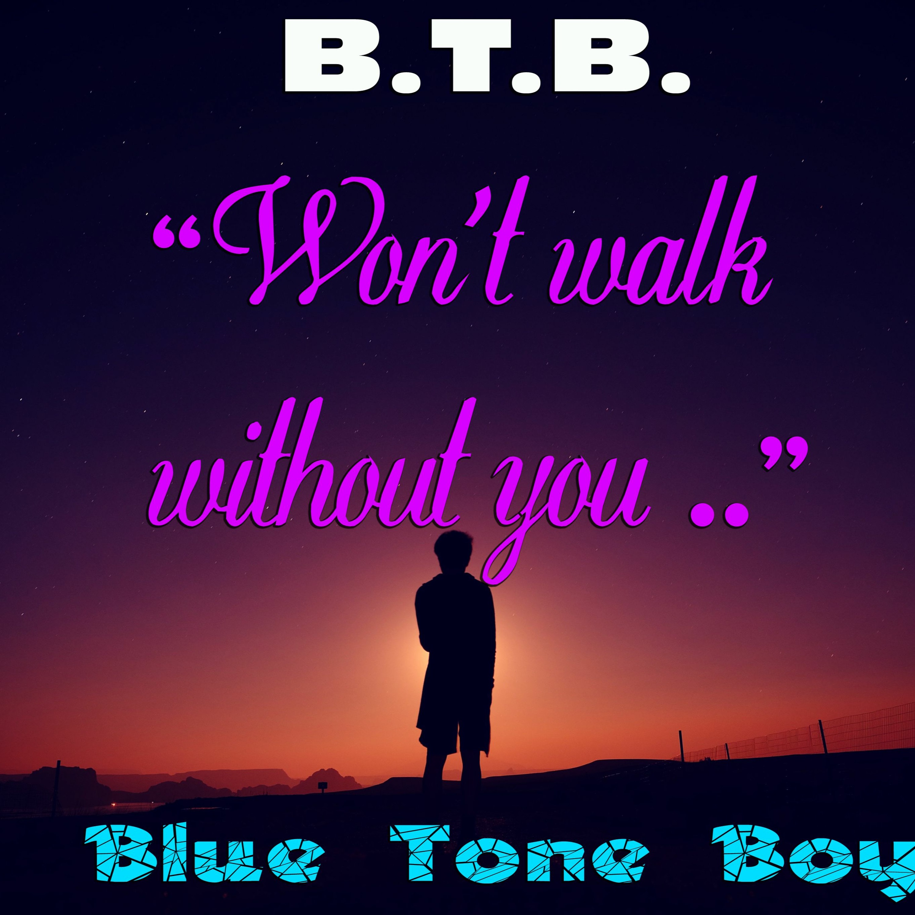 B.T.B. ~ Won't Walk Without You * Talking with the stars Mix * episode artwork