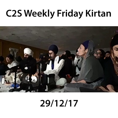C2S Weekly Friday Kirtan - 29.12.18
