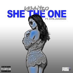 KennyBo ft. Syb.Juudinn - She The One