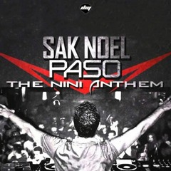 Sak Noel - Paso (Sagi Kariv Remix)
