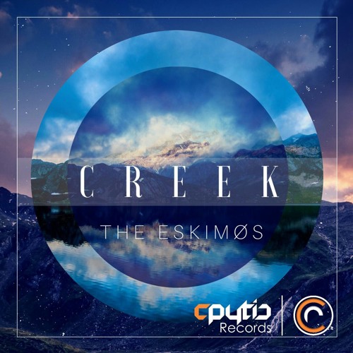 THE ESKIMOS - CREEK