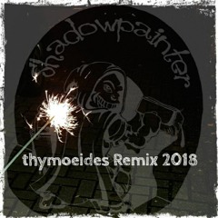 Thymoeides (new mix 2018)