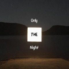 Herflex & J3RO (Ft. Cornelia Antonijev) - Only The Night