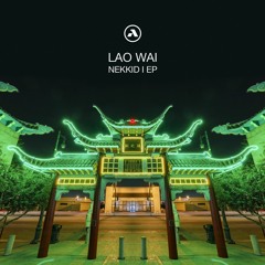 Lao Wai - Chosen Generation (AVANTLTD015)