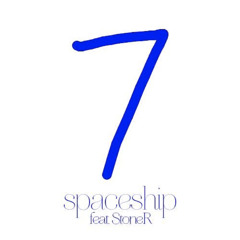 Spaceship feat STONER