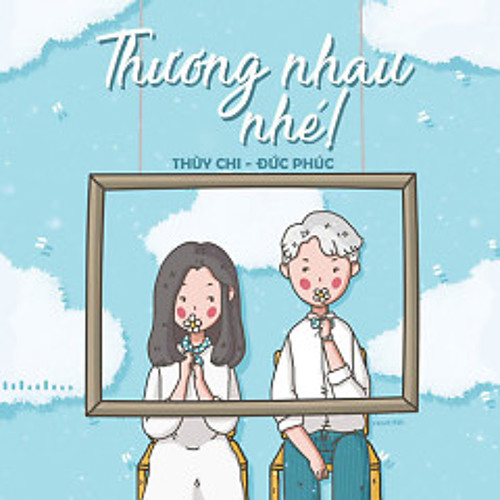 Thương Nhau Nhé