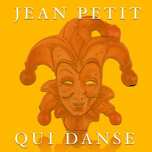 Stream Jean Petit Qui Danse EDM REMIX by David Sosa - Dance and house |  Listen online for free on SoundCloud