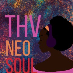 That Honey Voice #20 -NeoSoul