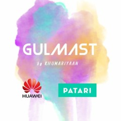 Gulmast(Original) by Khumariyaan