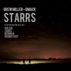 STARRS - Drew Miller & GMACK  (Zariis Trance Mix) Preview